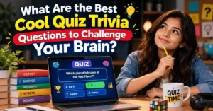 Cool Quiz Trivia Questions